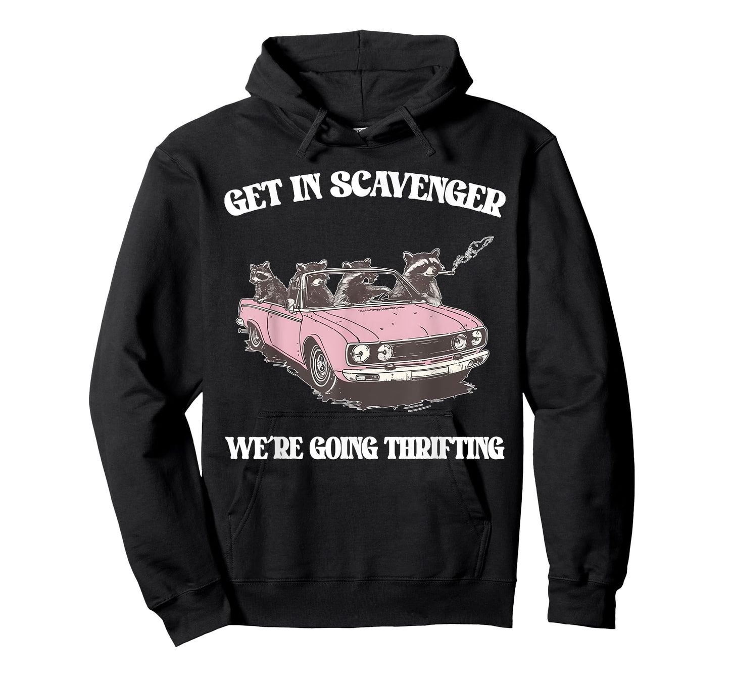 Get In Scavenger We're Going Thrifting Raccoon T-Shirt
