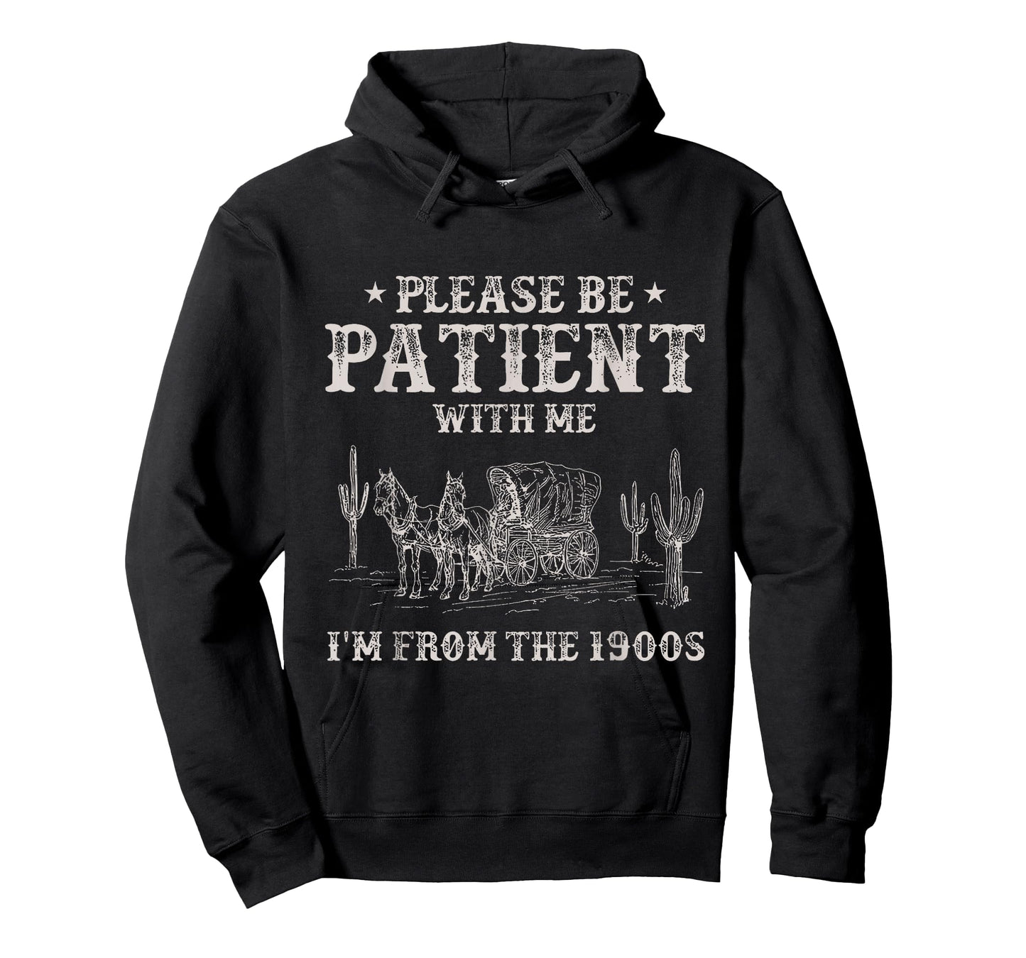 Please Be Patient With Me I'm From The 1900s Humorous Saying T-Shirt