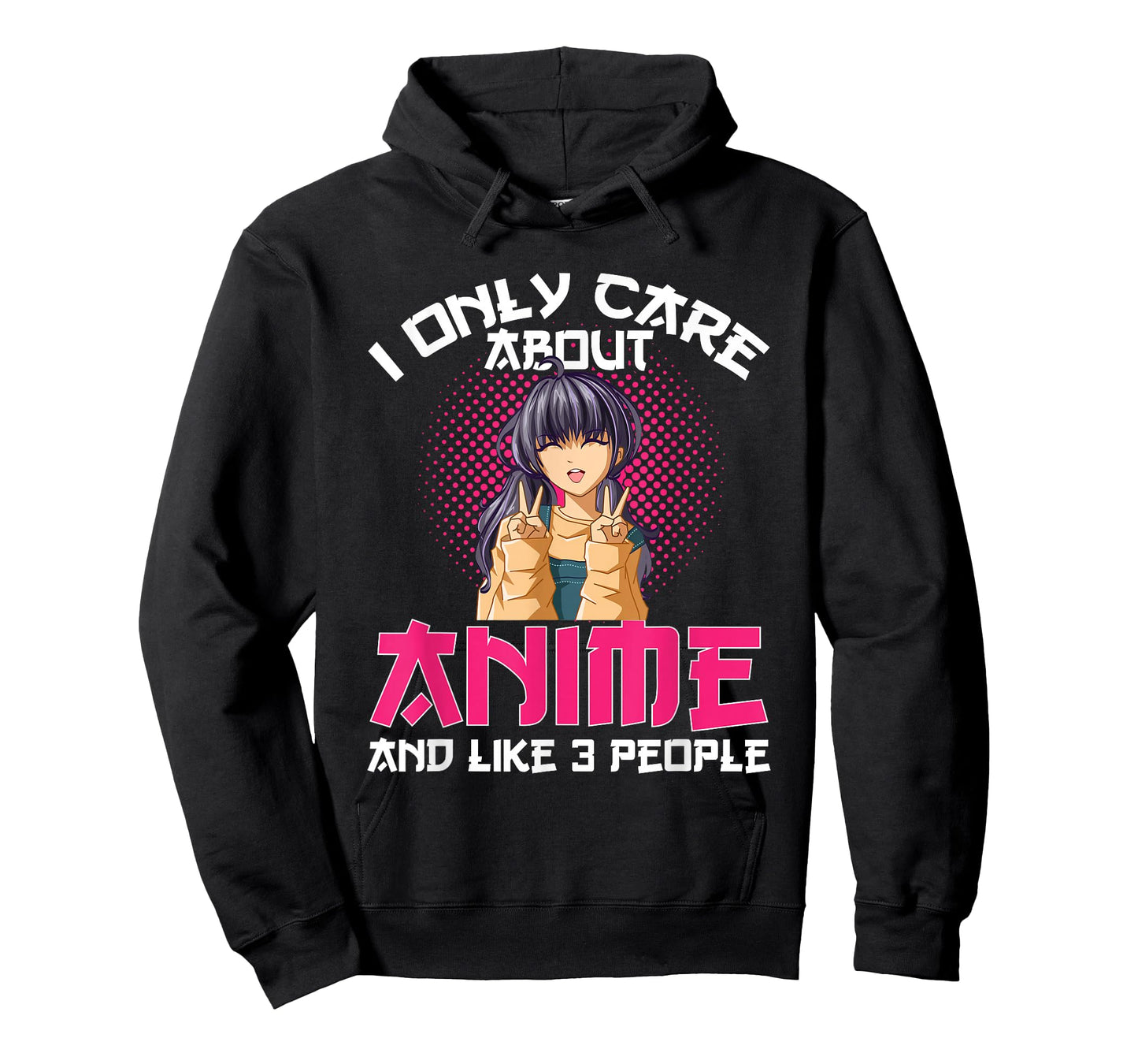 I Only Care About Anime and Like 3 People T-Shirt