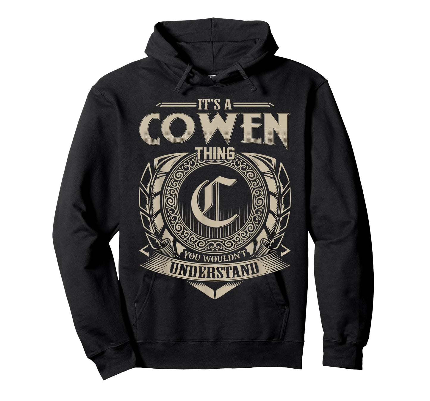 It's A COWEN Thing You Wouldn't Understand Name Vintage T-Shirt