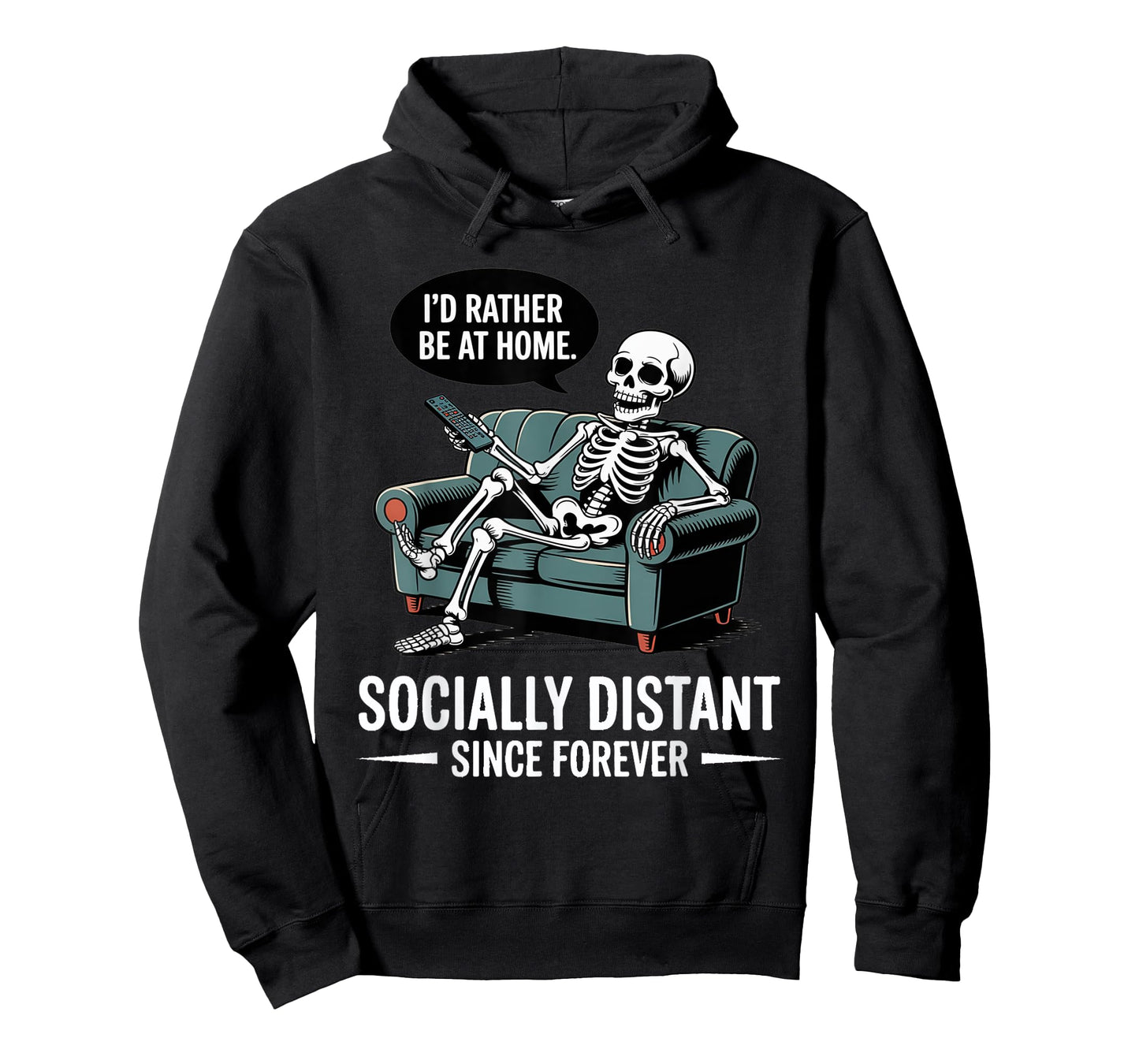 Rather Be Home Funny Sarcastic Skeleton Halloween T-Shirt