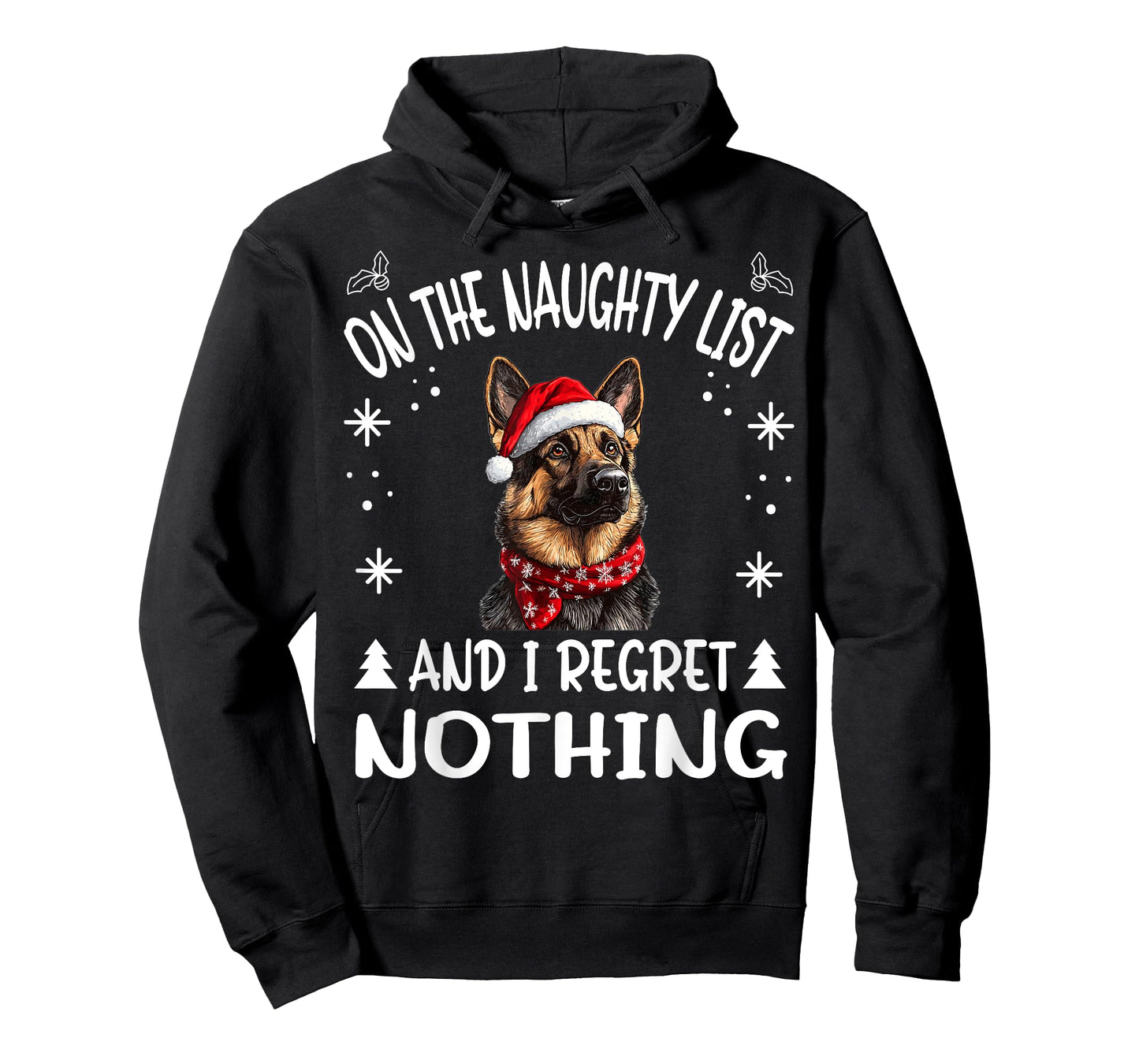 Cute German Shepherd Dog Christmas On The Naughty List and I T-Shirt