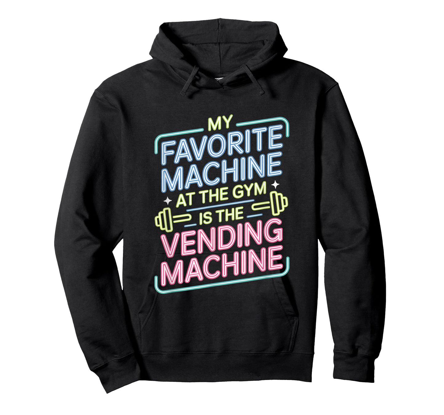 My Favorite Vending Machine Fitness Funny Gym Workout Men T-Shirt