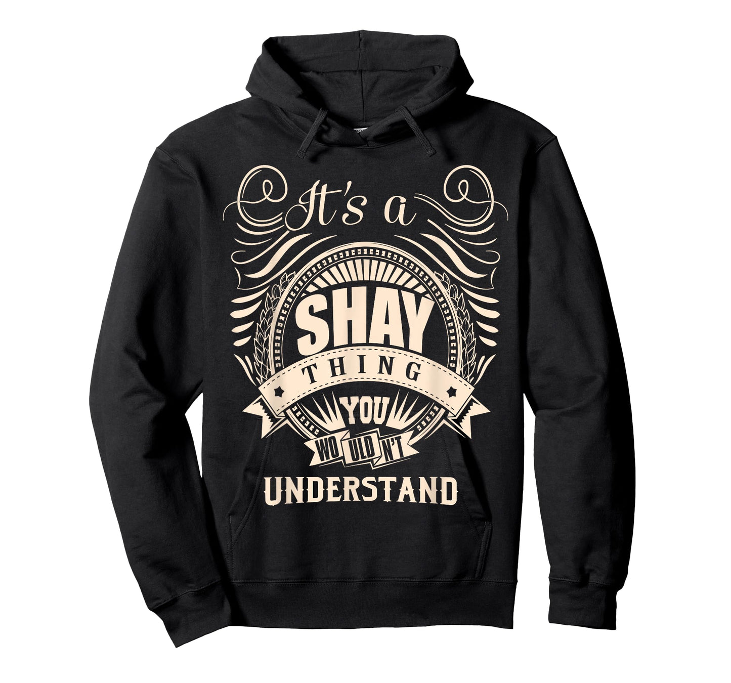 It's a SHAY Thing You Wouldn't Understand Gifts T-Shirt