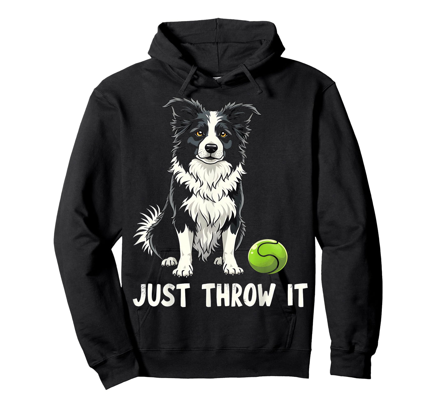 Just Throw It Funny Border Collie Fetch T-Shirt
