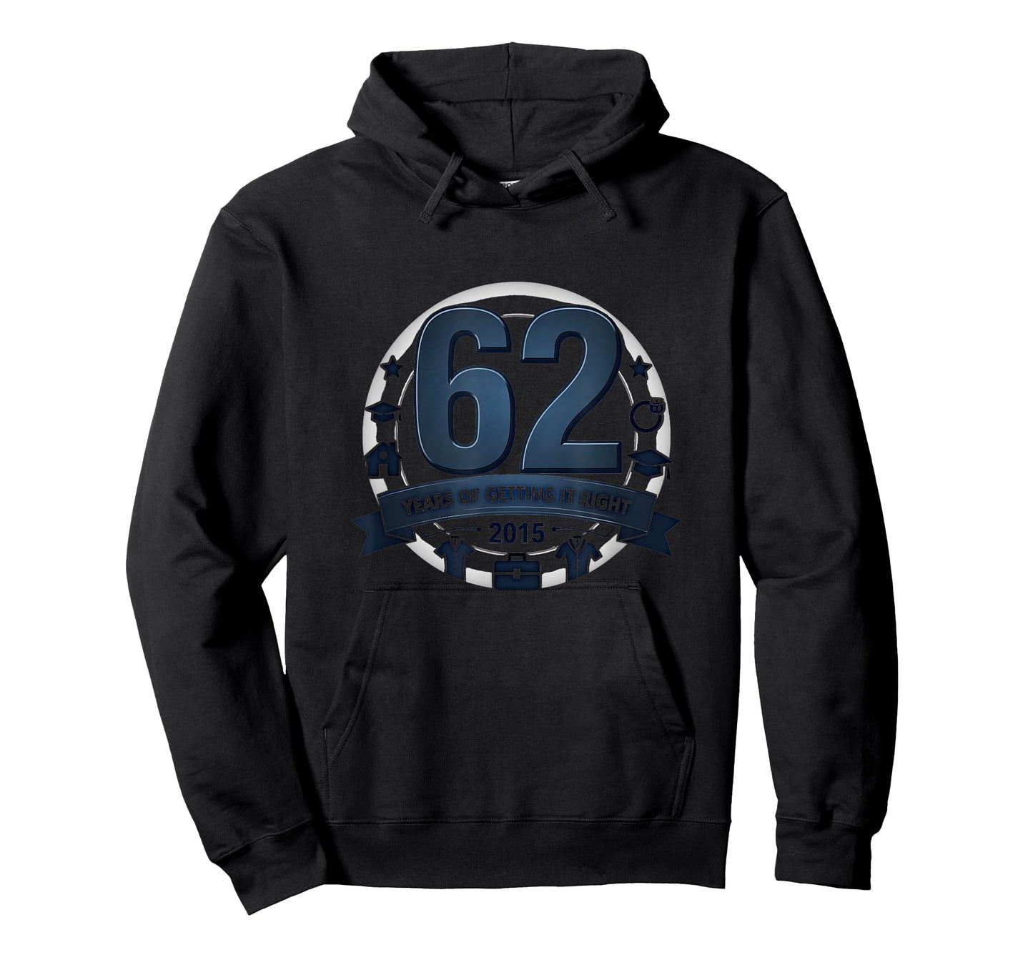 62 Years of Getting It Right Birthday Gift for 2015 Graduate T-Shirt