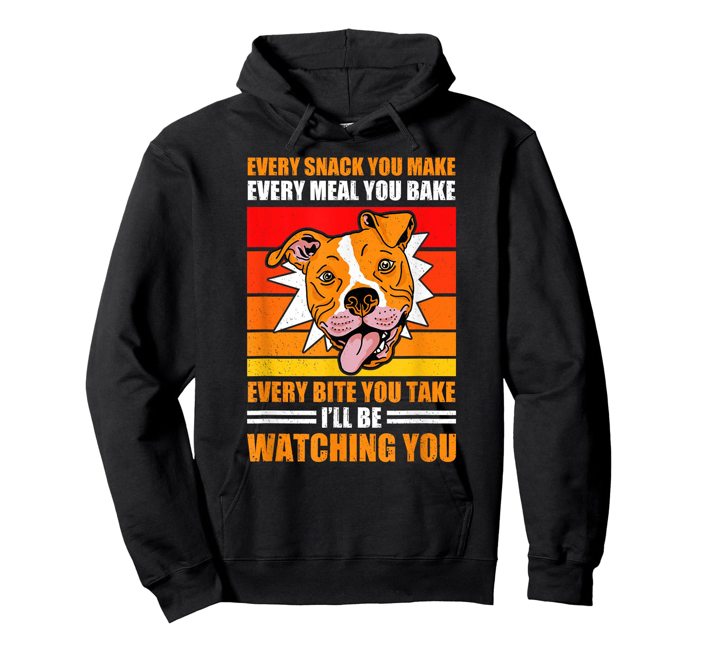 Pitbull Retro Funny Every Snack You Take Every Meal You Bake T-Shirt