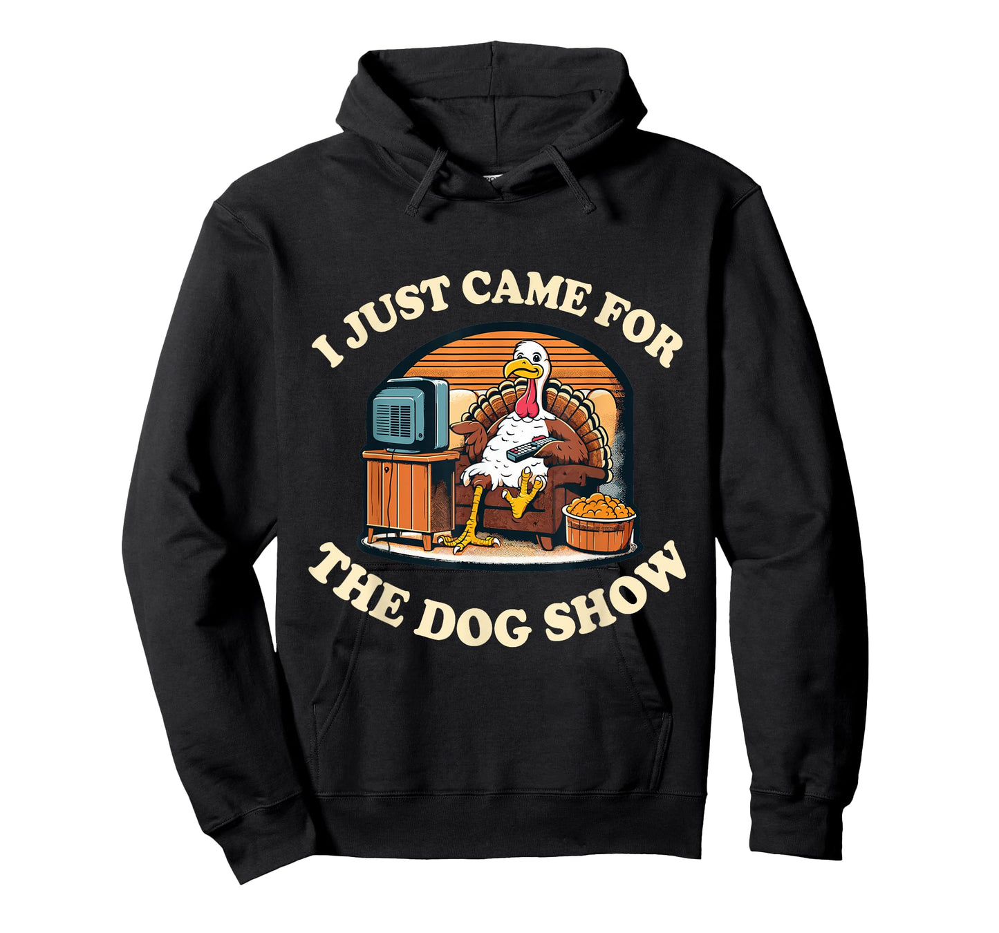 Funny Thanksgiving Turkey Came For The Dog Show T-Shirt