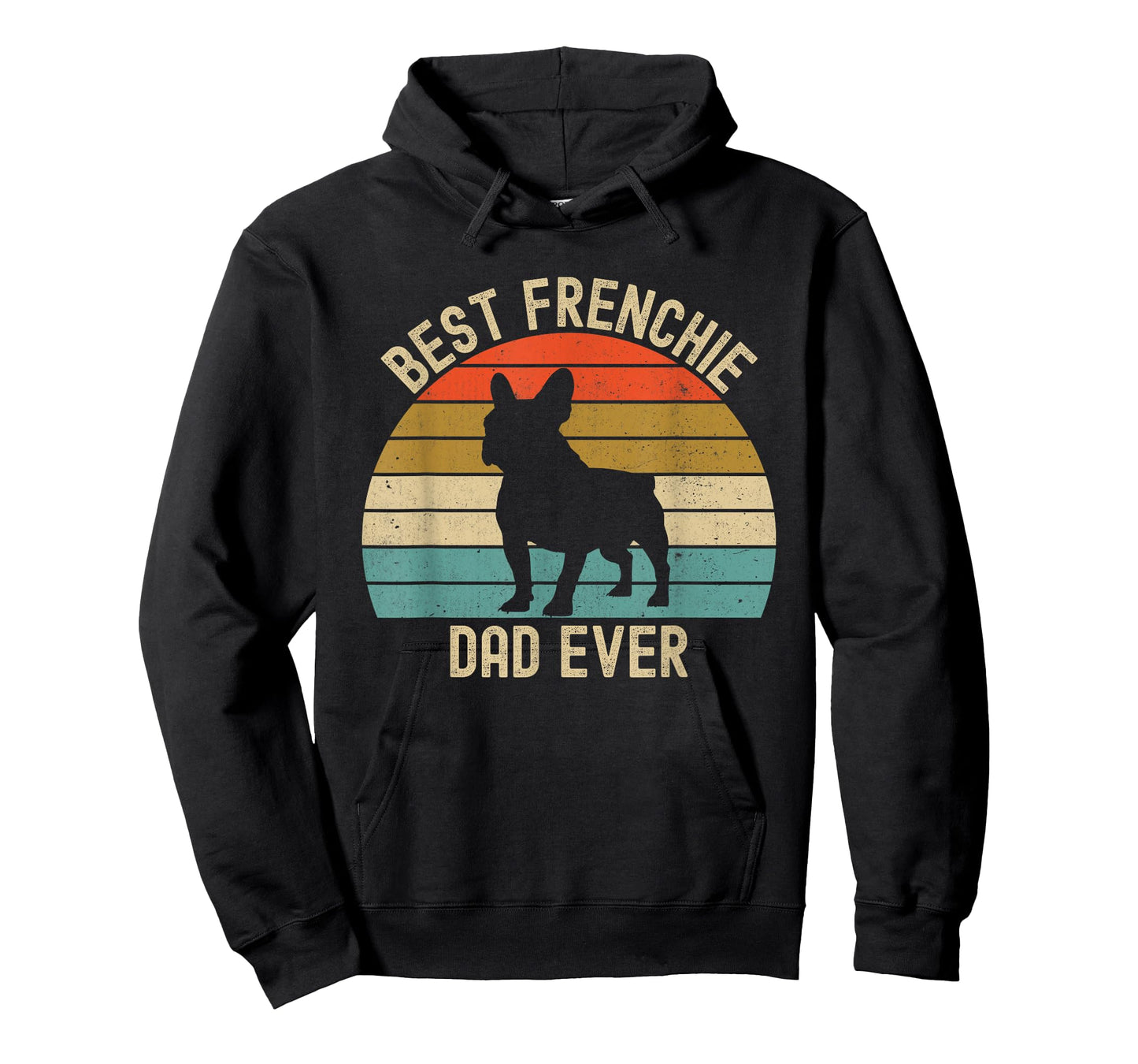 Best Frenchie French Bulldog Dad Ever T-Shirt for Men