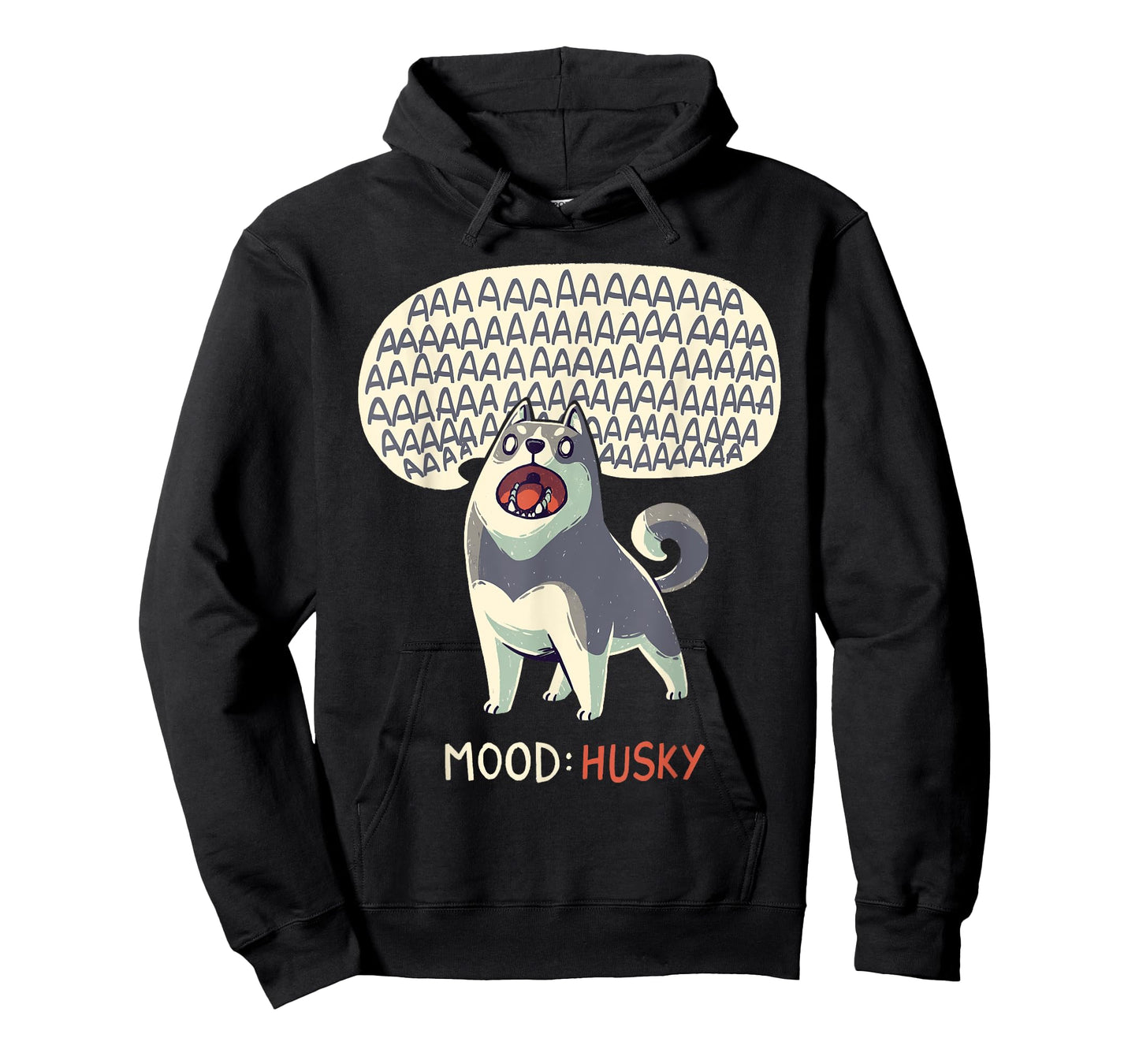 Mood: Husky - Funny Siberian Dog Howling Men Women Kids T-Shirt