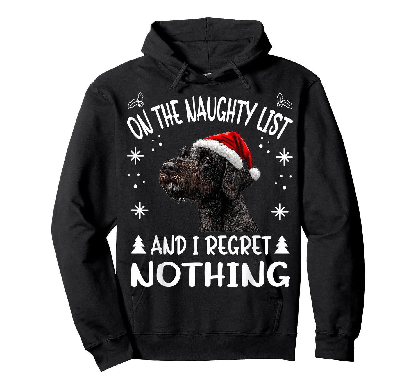 Cute German Wirehaired Pointer Dog Christmas On The Naughty T-Shirt