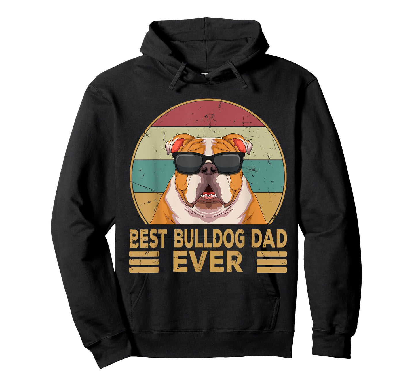 Best Bulldog Dad Ever Funny English Bulldog Dog Gifts T-Shirt