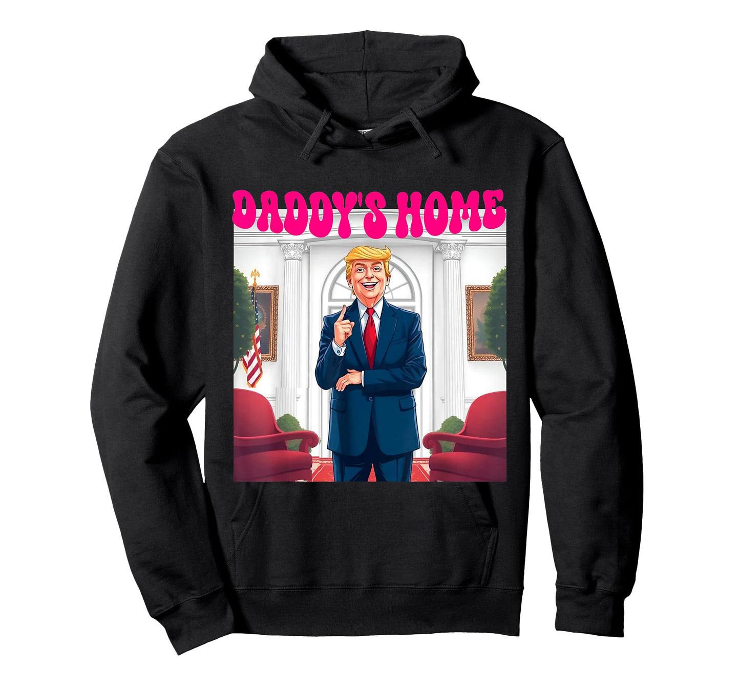 Trump Daddy's Home Funny Donald Trump T-Shirt - Unisex-Adults, Black, Small, Short Sleeve, T-Shirt