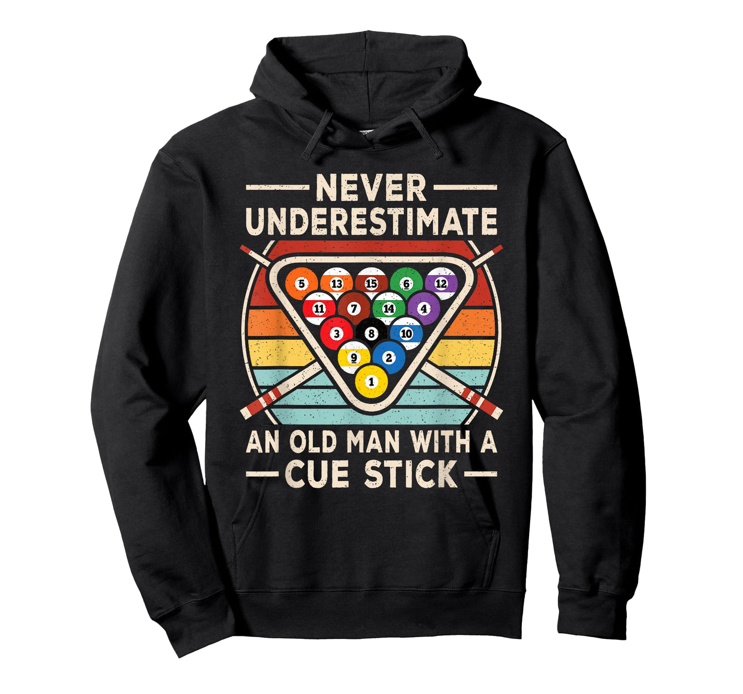 Never Underestimate an Old Man Cue Stick Billiard Pool Men T-Shirt