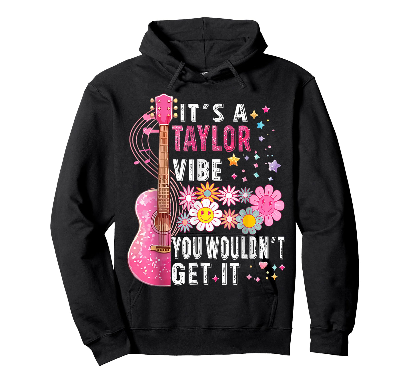 It's A Taylor Vibe You Wouldn't Get It T-Shirt