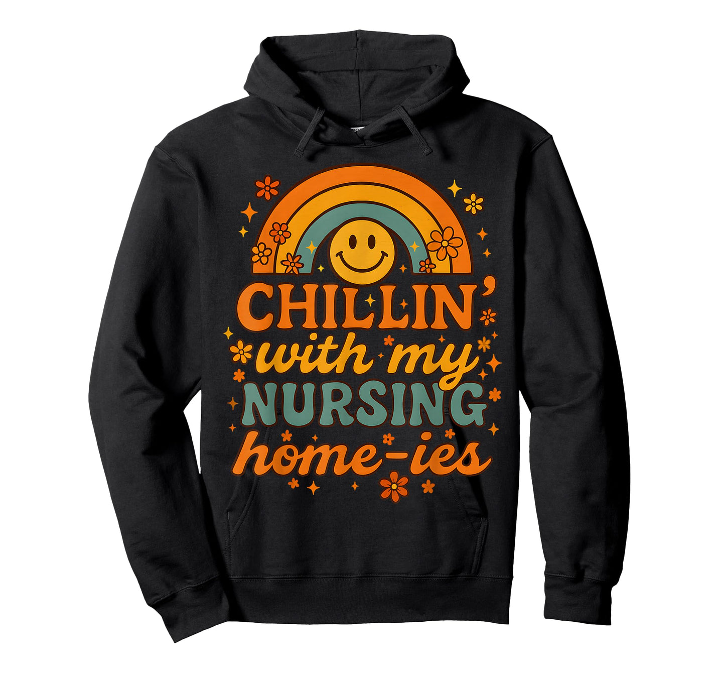 Chillin' With My Nursing Home-ies Funny Nursing Home Staff T-Shirt