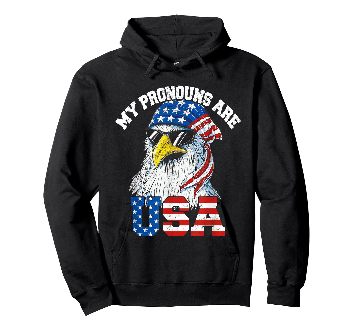 My Pronouns Are USA Patriotic Eagle Funny 4th of July T-Shirt