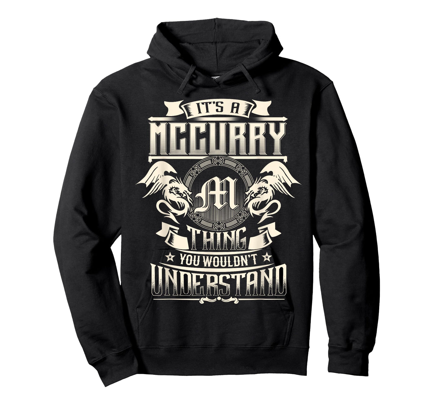 It's A MCCURRY Thing You Wouldn't Understand Family Name T-Shirt