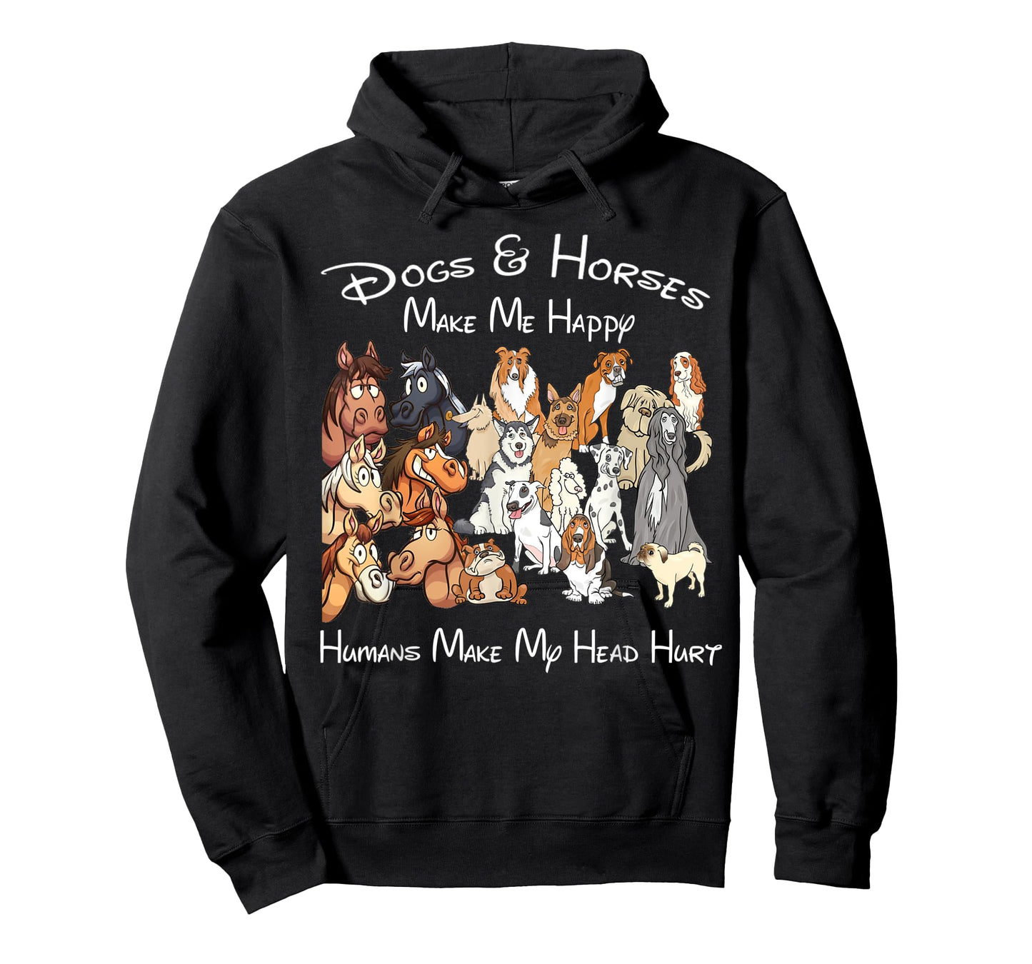 Dogs And Horse Make Me Happy Humans Make My Head Hurt T-Shirt