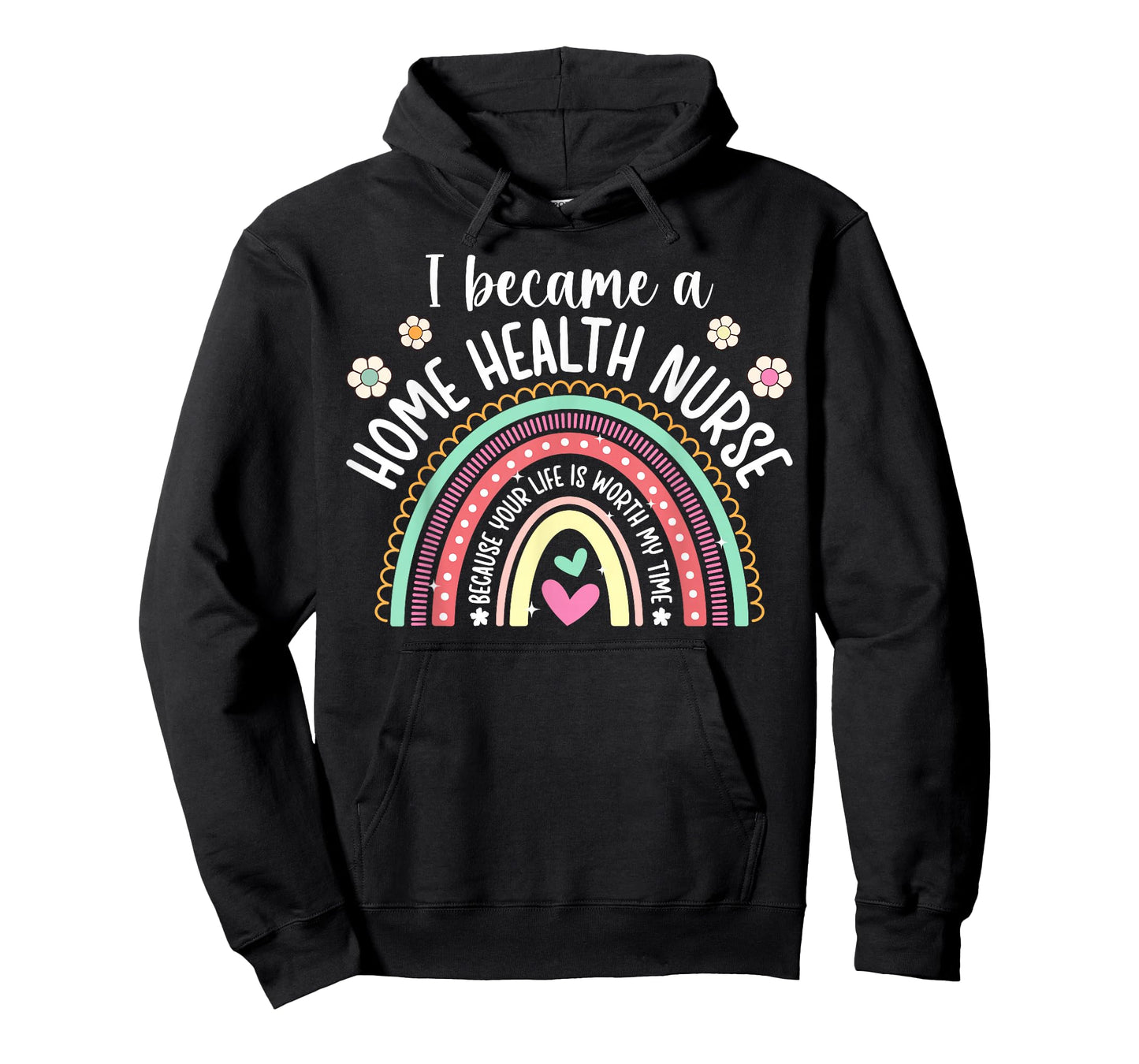 I Became A Home Health Nurse Home Health Nursing T-Shirt