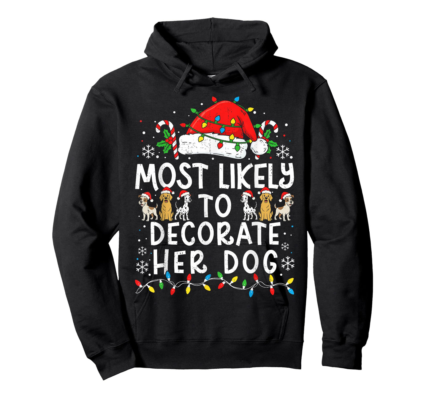 Most Likely to Decorate Her Dog Family Matching Christmas T-Shirt