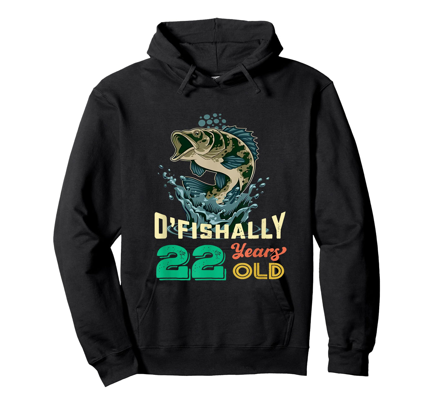 O'fishally 22 years old 22nd Birthday Fishing - Funny Fisher T-Shirt