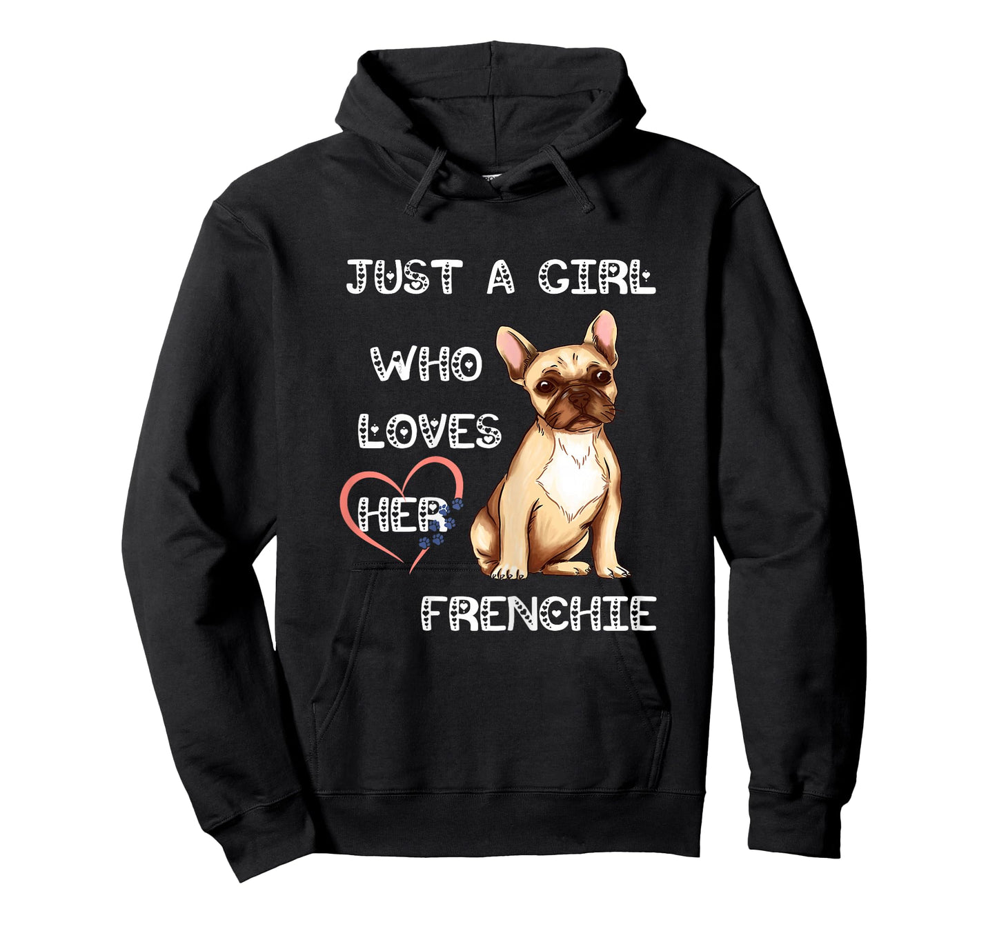 Just A Girl Who Loves Her Frenchie Lover French Bulldog Dog T-Shirt