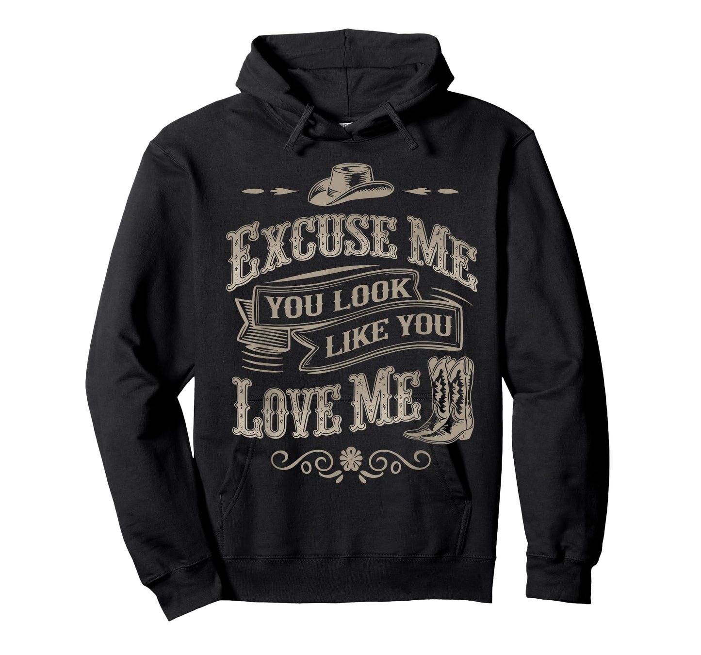 Excuse Me You Look Like You Love Me Cowboy Cowgirl Boots T-Shirt