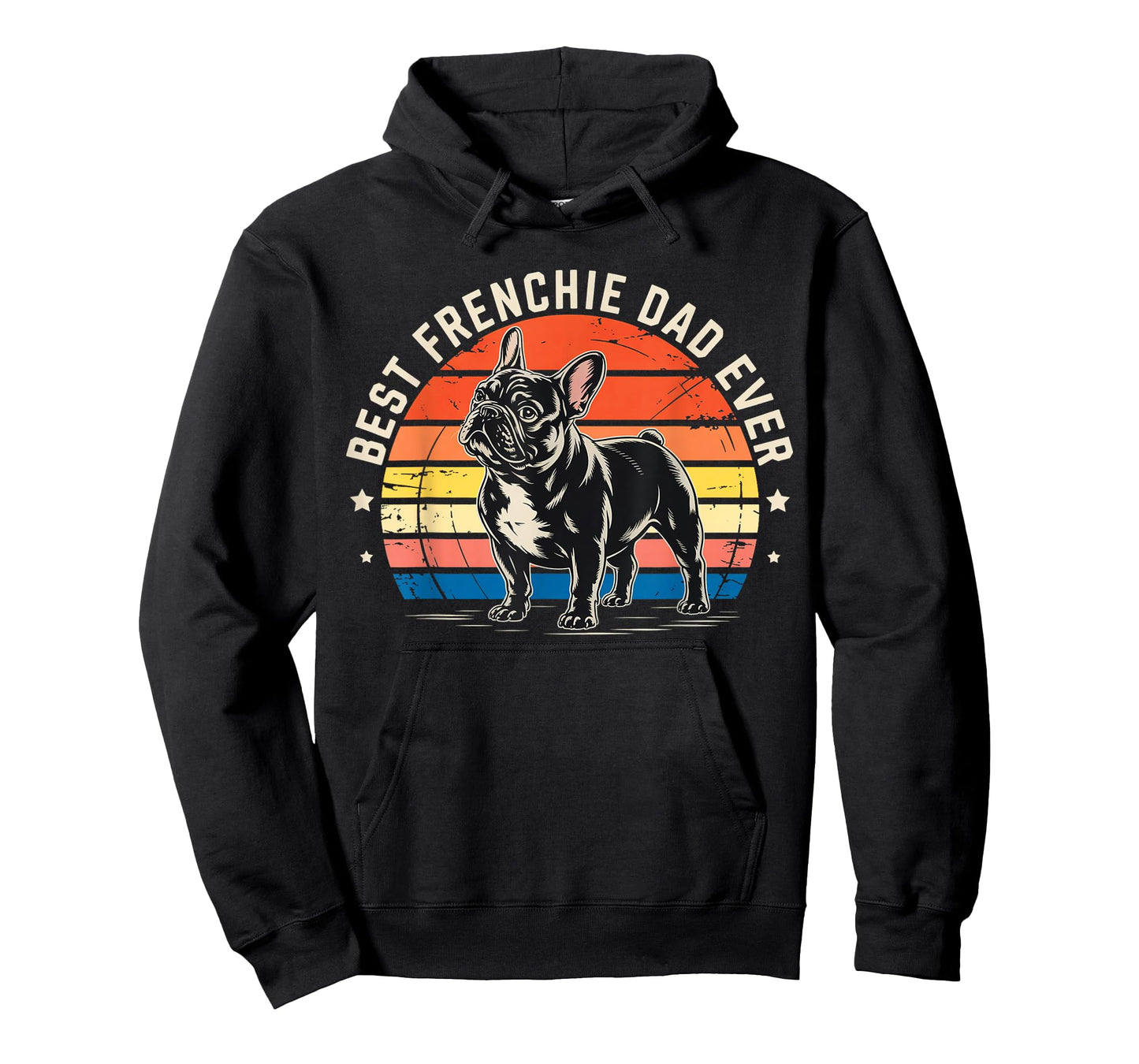 Best Frenchie Dad Ever Bulldog American Flag Gifts Men Women Kids T-Shirt