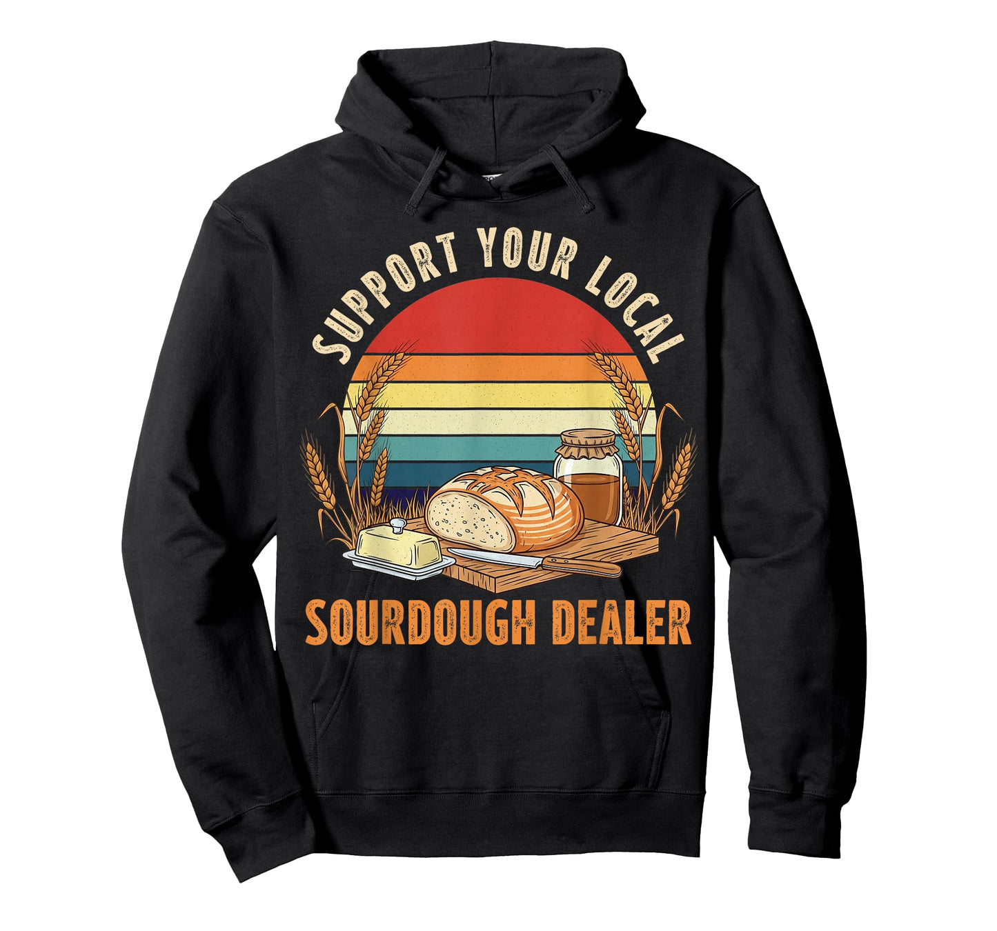 Support Your Local Sourdough Dealer Sunset Retro Bread Lover T-Shirt