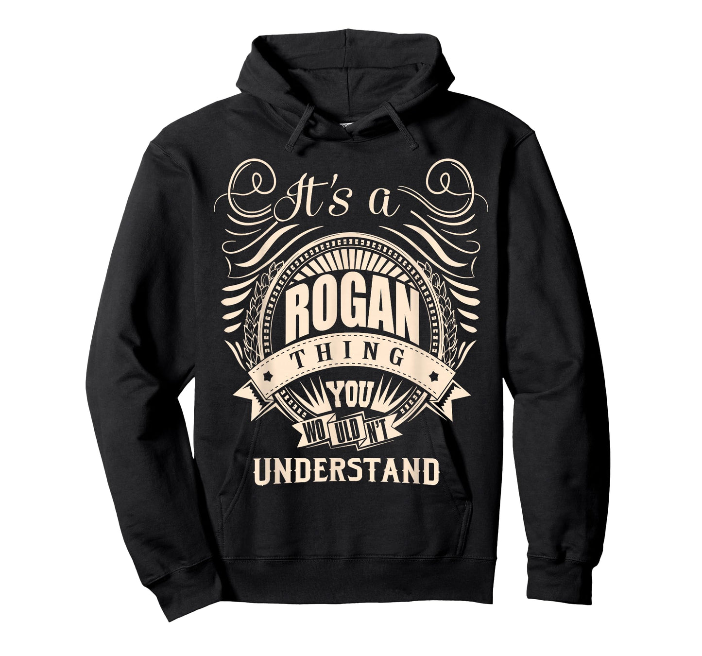 It's a Rogan Thing Gifts T-Shirt