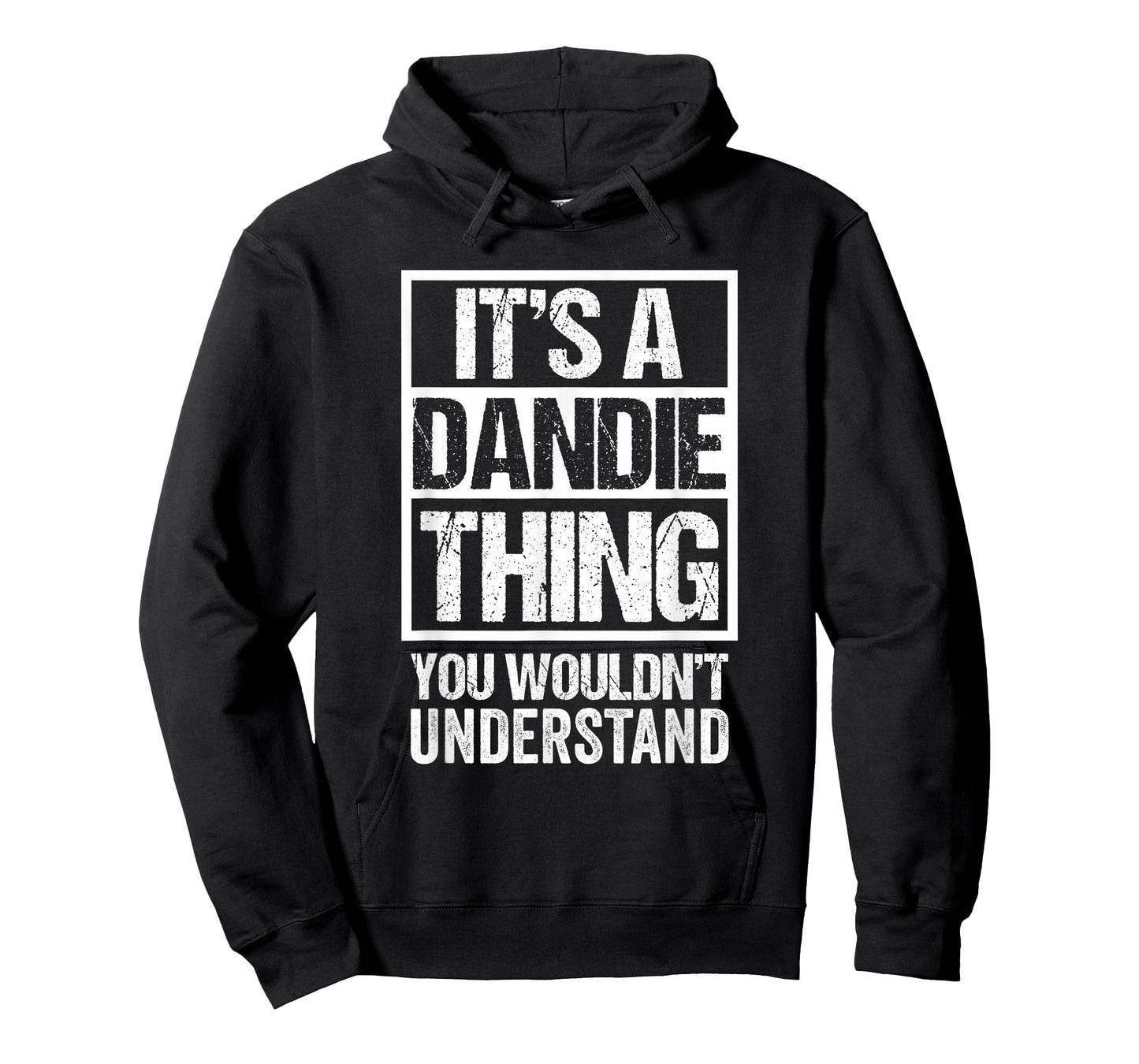 A Dandie Thing You Wouldn't Understand First Name Nickname T-Shirt