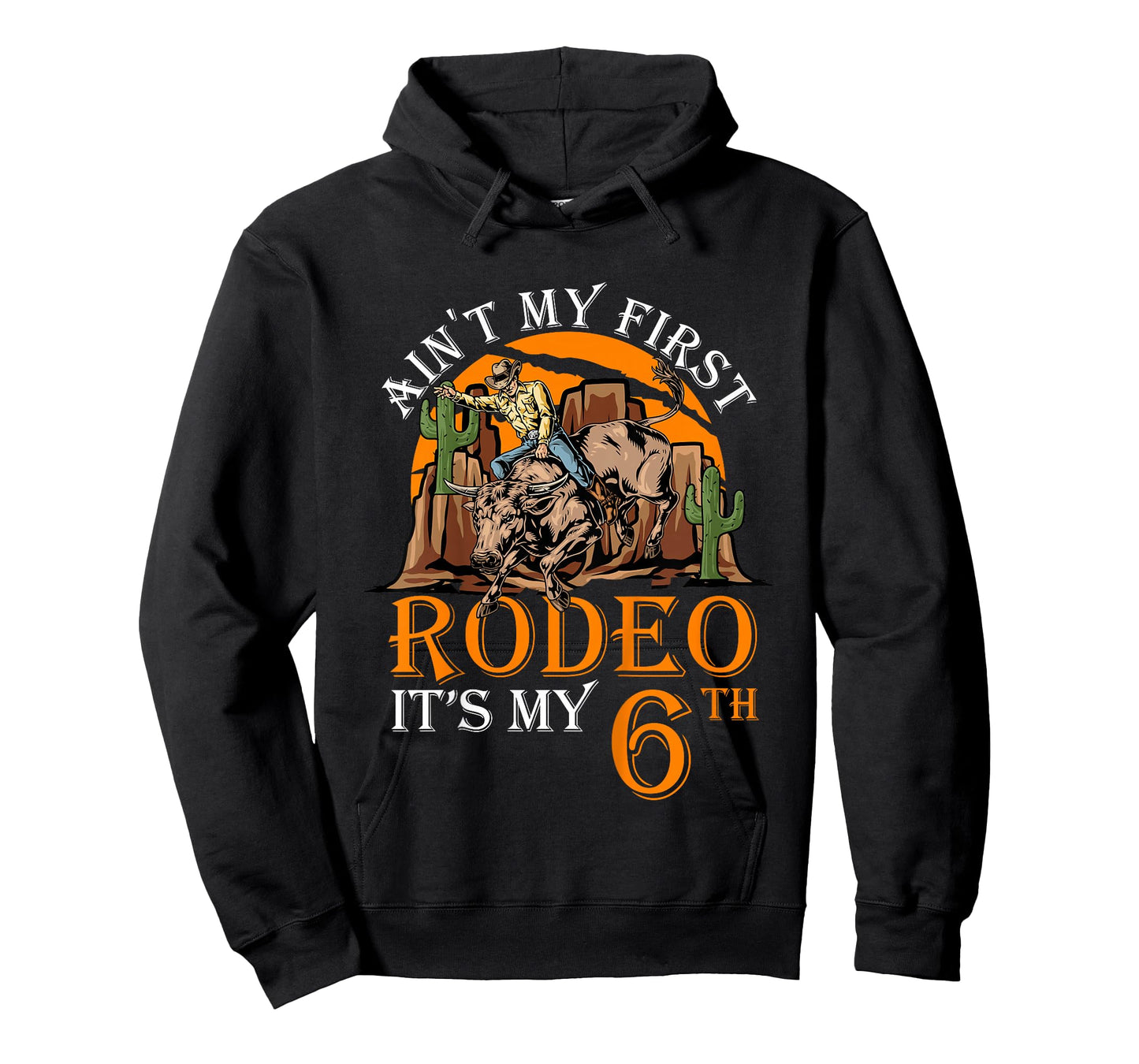 Ain't My First Rodeo Funny Bull Riding 6th Birthday Kids T-Shirt