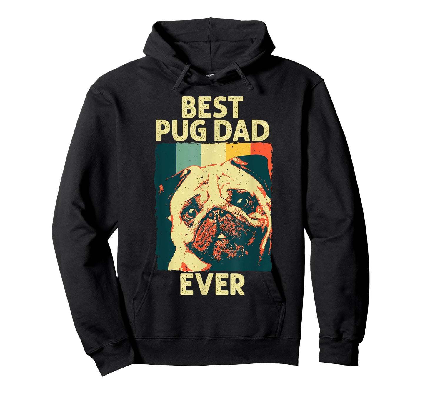 Funny Best Pug Dad Ever Art For Pug Dog Pet Lover Men Daddy T-Shirt