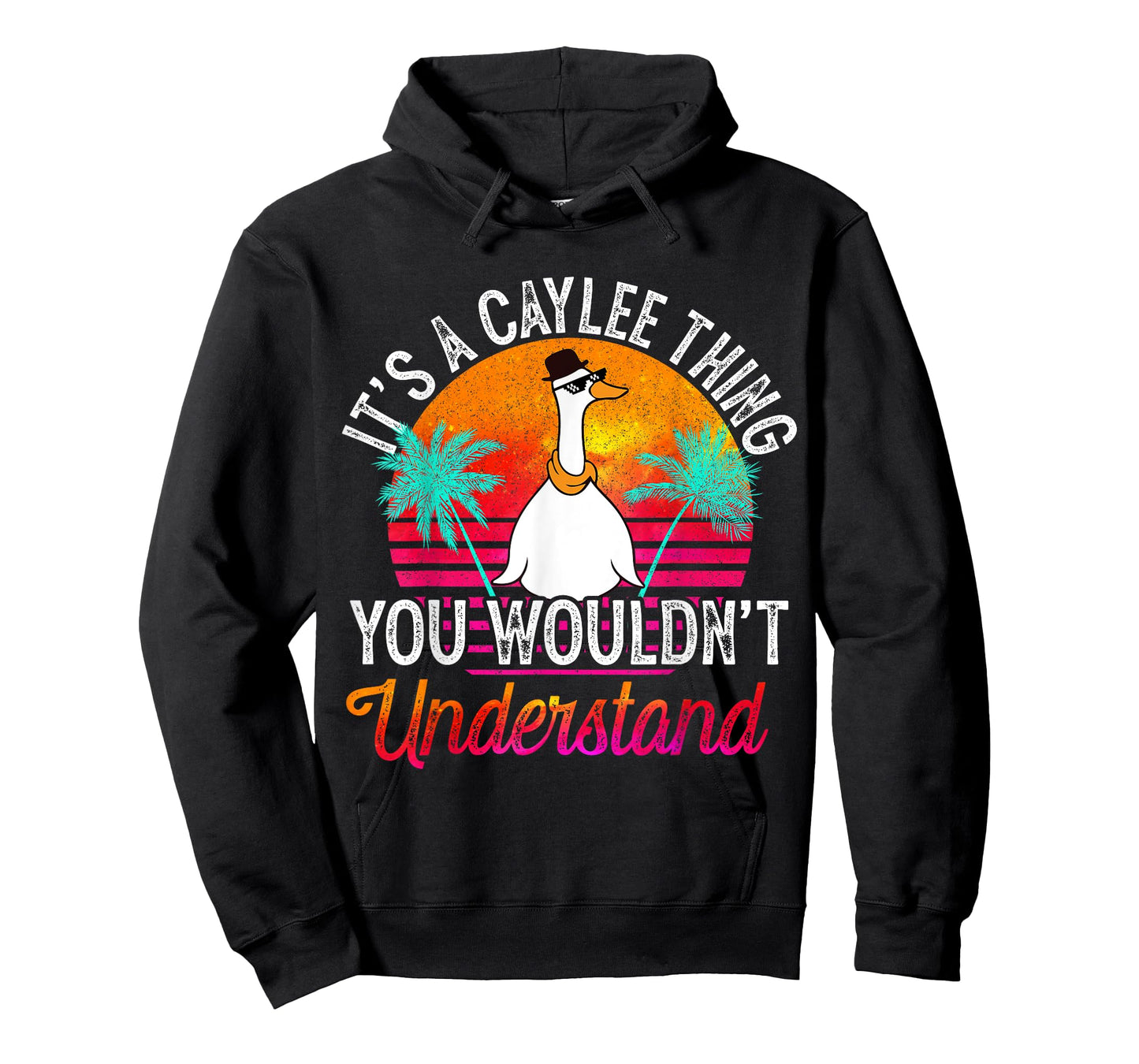 It's A Caylee Thing You Wouldn't Understand Funny Caylee T-Shirt