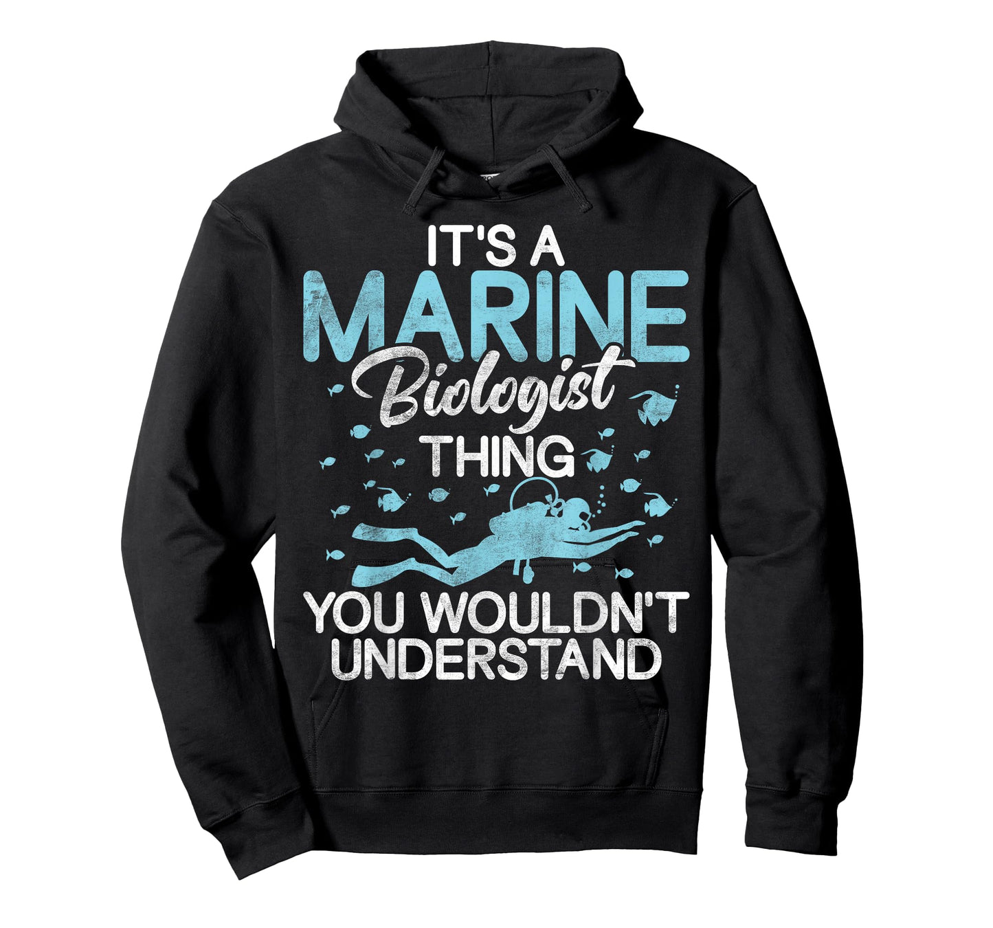 Its a Marine Biologist you wouldnt understand Biologist T-Shirt