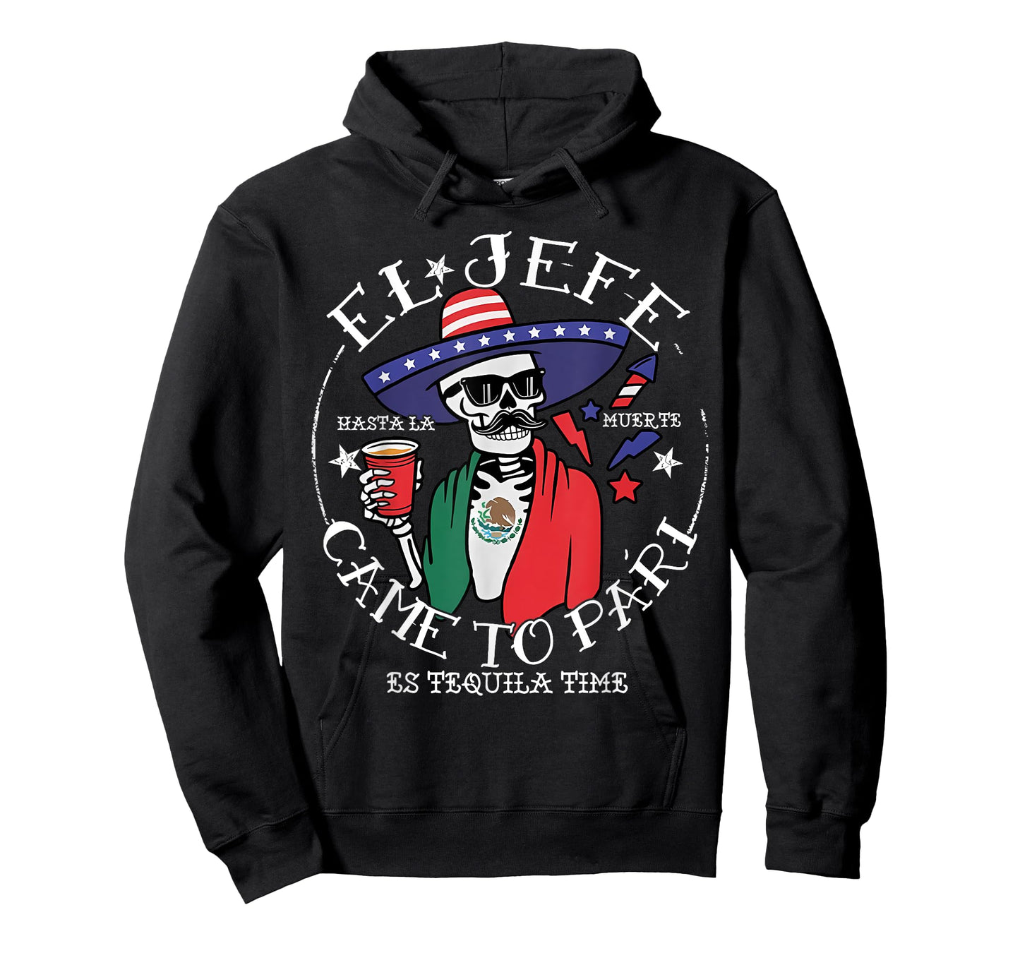 El Jefe Came To Pari American Flag 4th Of July Skull Mexican T-Shirt