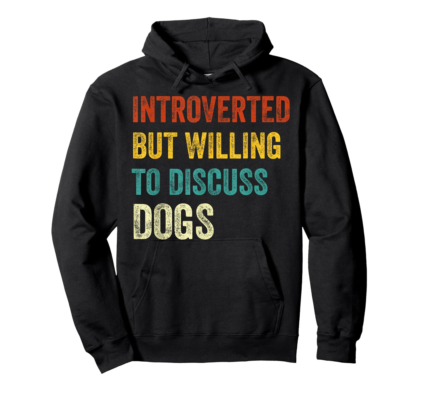 Introverted But Willing To Discuss Dogs Lover Retro T-Shirt