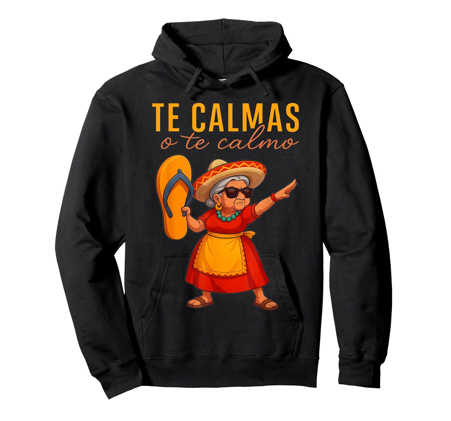 Te Calmas O Te Calmo Funny Chancla Sarcastic Spanish Mother T-Shirt