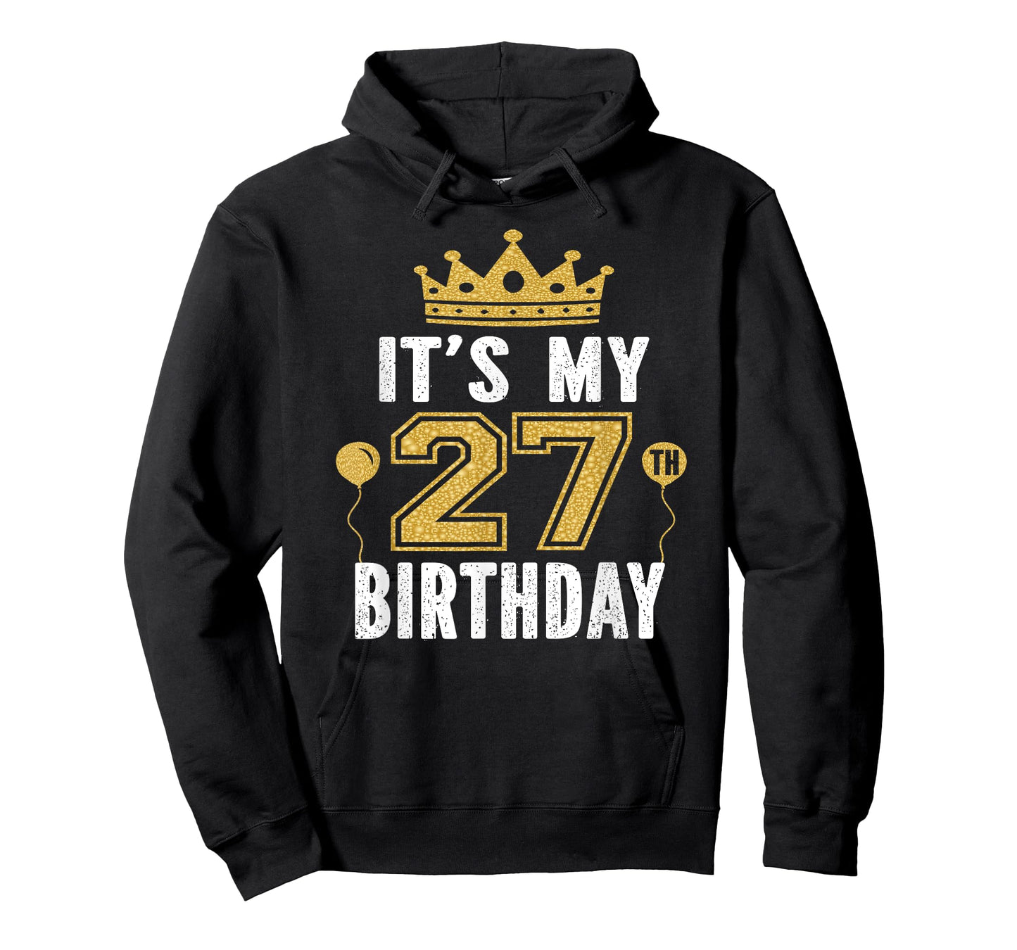It's My 27th Birthday Gift For 27 Years Old Man And Woman T-Shirt