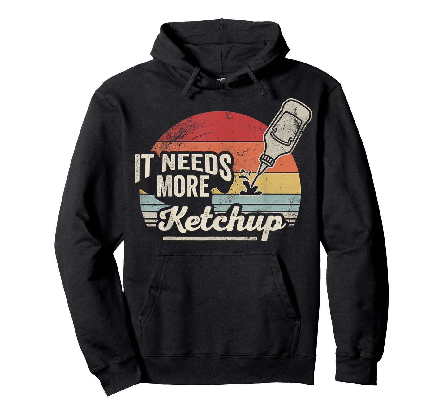 It Needs More Ketchup Funny Quote Retro T-Shirt