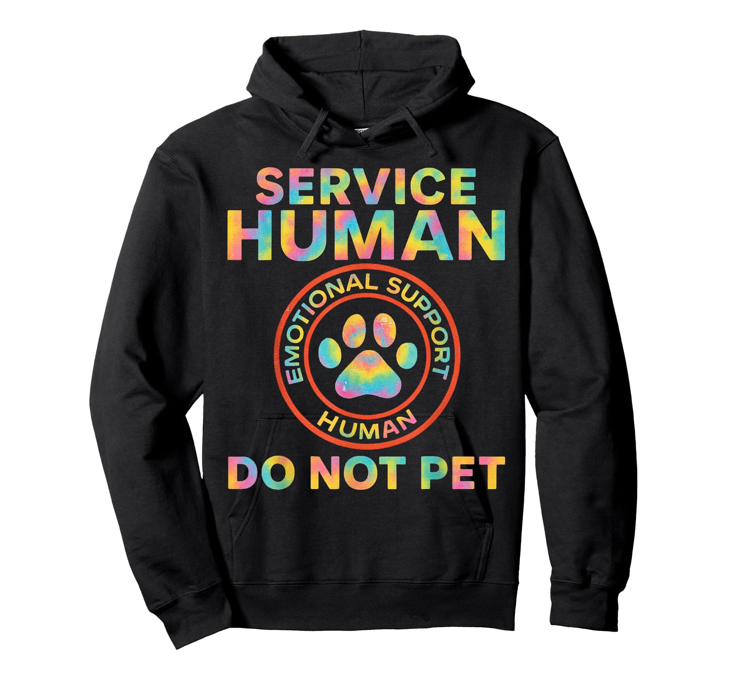 Service Dog Human Do Not Pet Funny Rescue Quote Dogs Lover T-Shirt