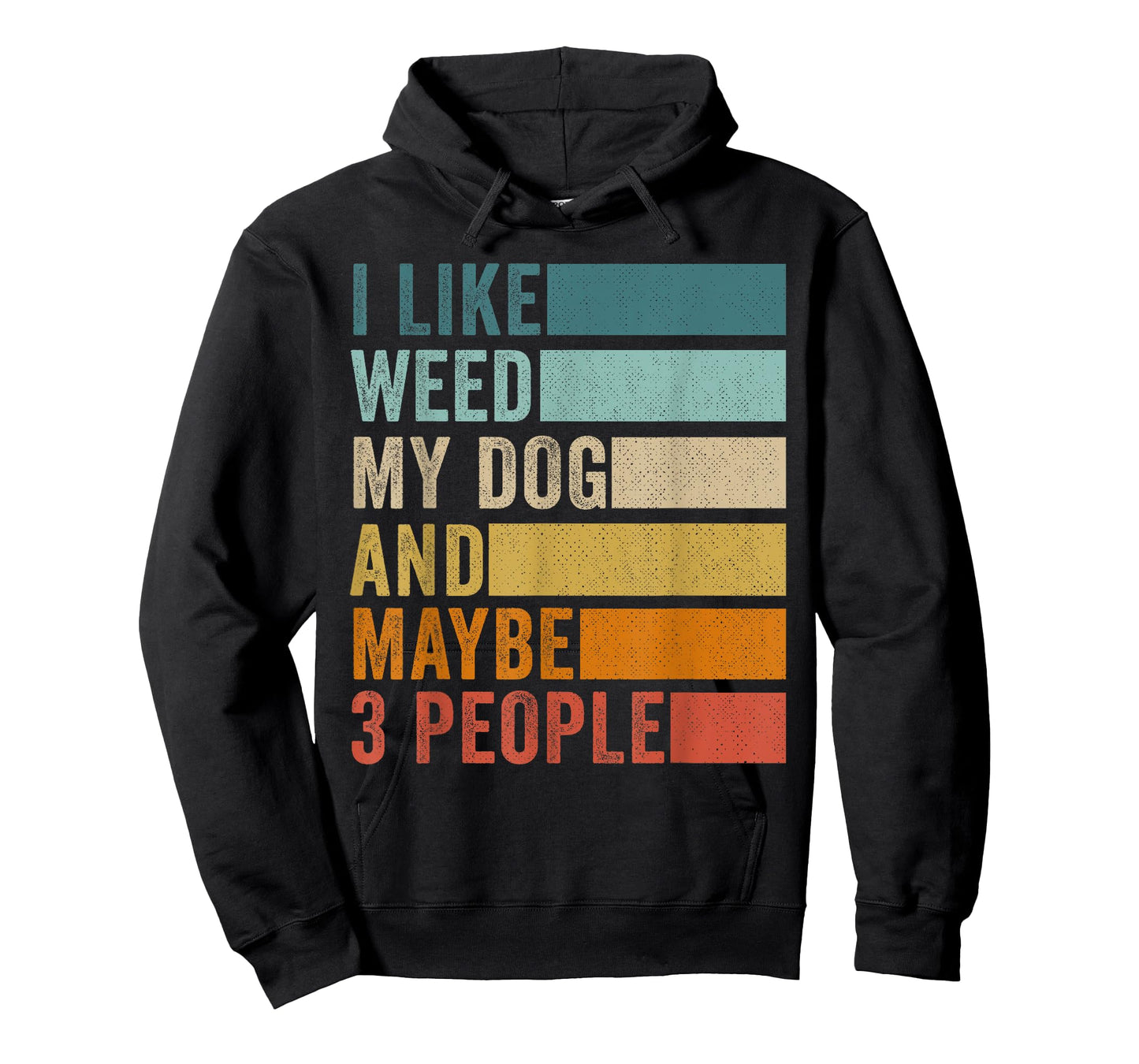 I Like Weed My Dog And Maybe 3 People Vintage Retro T-Shirt