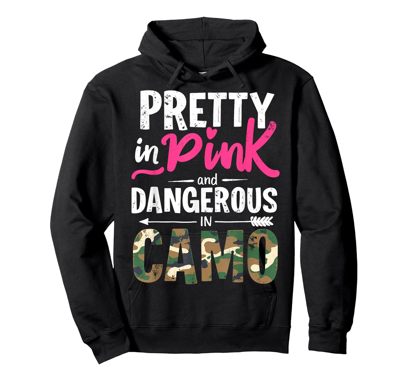 Pretty in Camo Women Girl Hunter Hunting Funny Huntress Joke T-Shirt