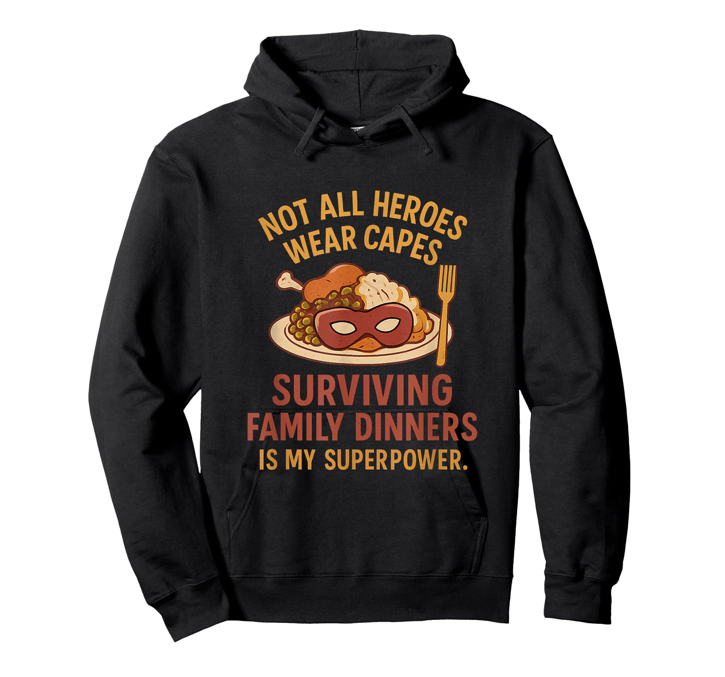 Not All Heroes Wear Capes Retro Dinner Plate Design T-Shirt