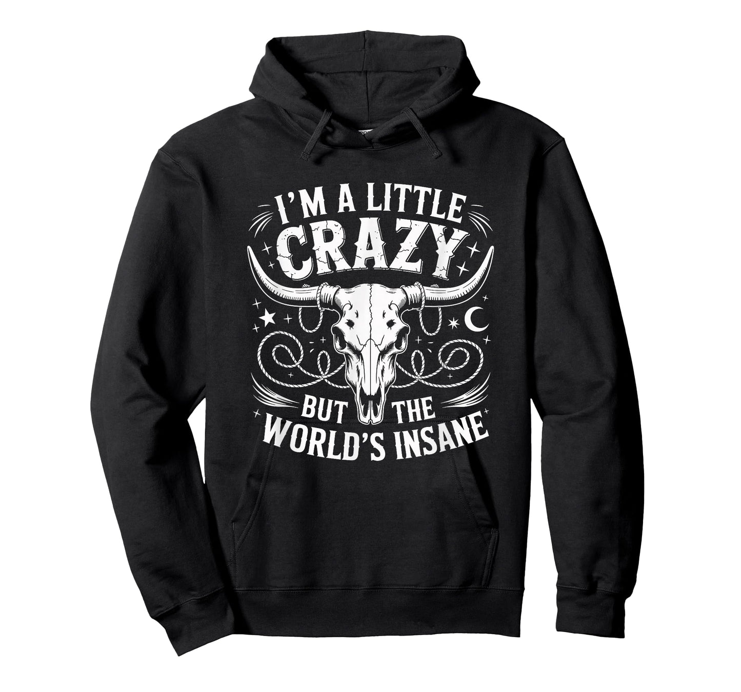 I'm A Little Crazy But The Worlds Insane Country Music T-Shirt