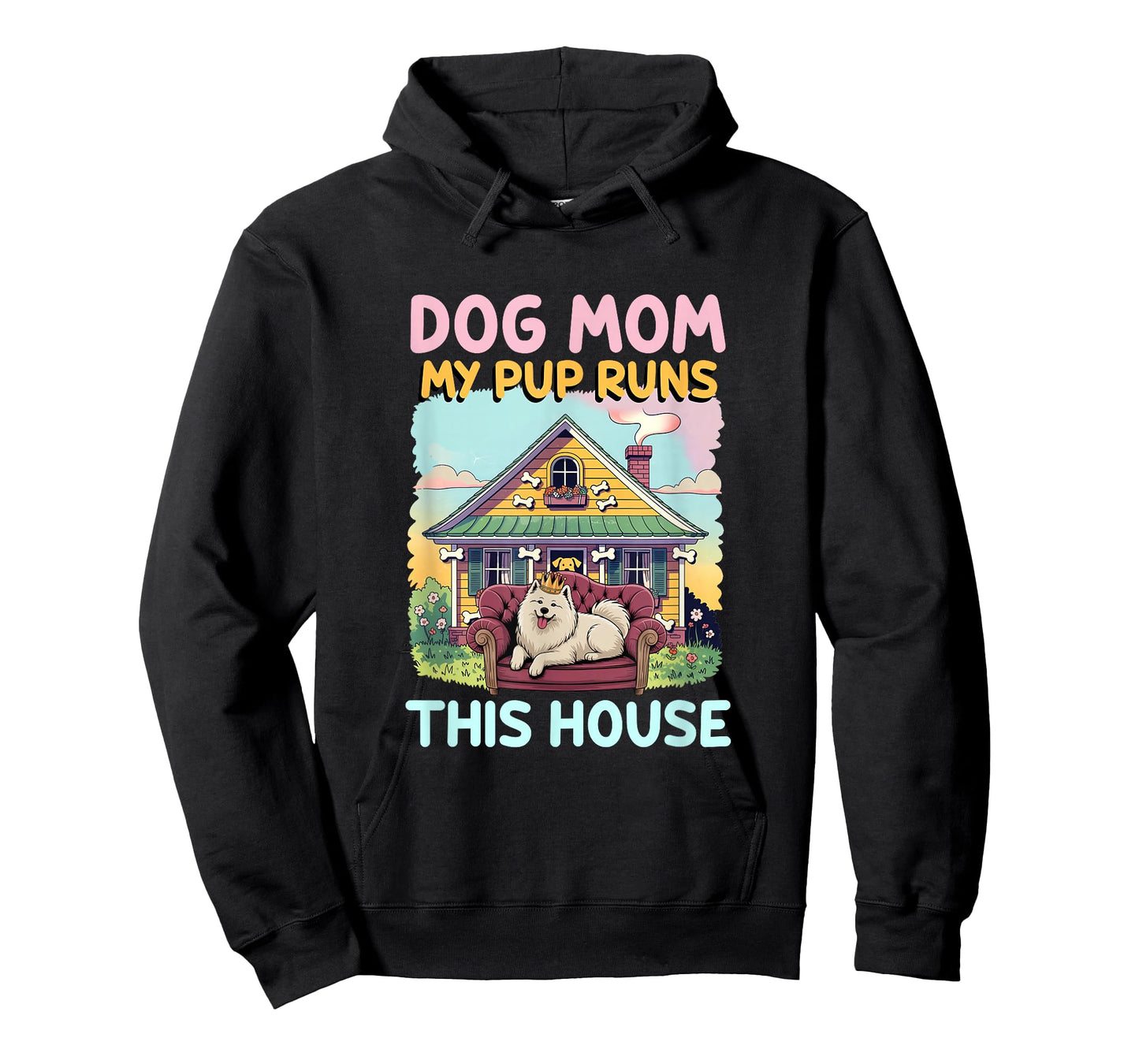 Dog Mom My Pup Runs This House Mom Pet Lover Cute Puppy T-Shirt