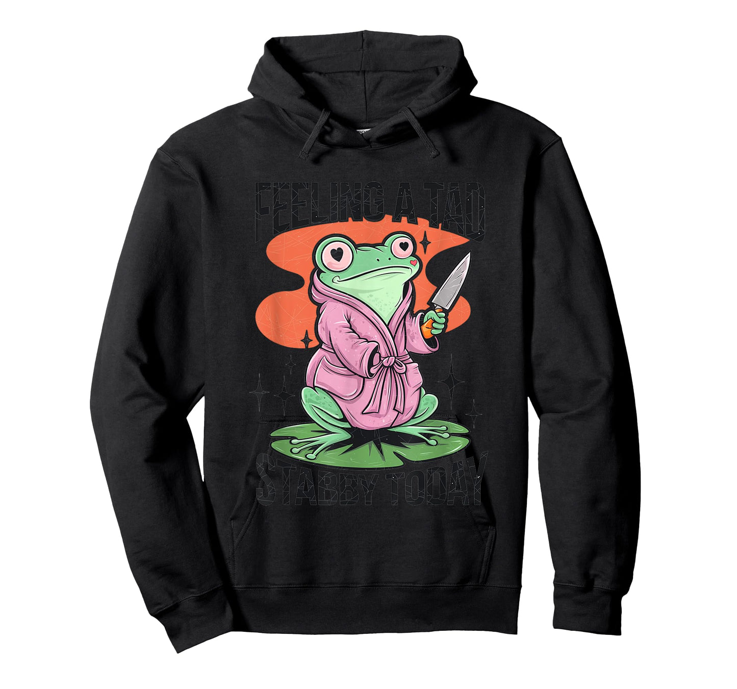 Feeling A Tad Stabby Today Frog Humor T-Shirt