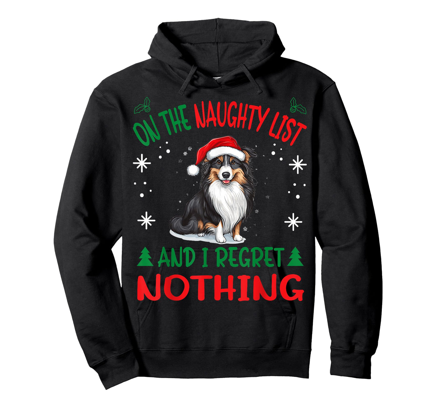 Cute Shetland Sheepdog Dog Christmas On The Naughty List and T-Shirt