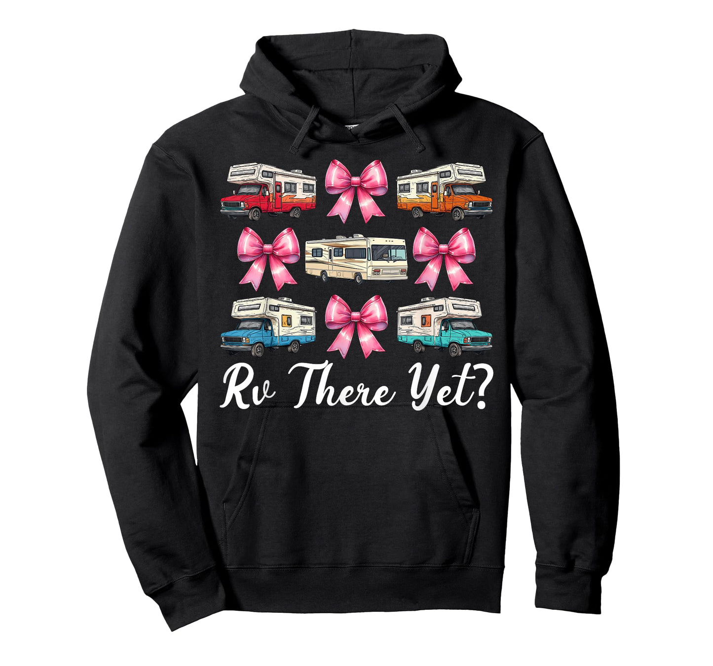 Rv There Yet? RV Camping Camper Motorhome Girl Mom Coquette T-Shirt